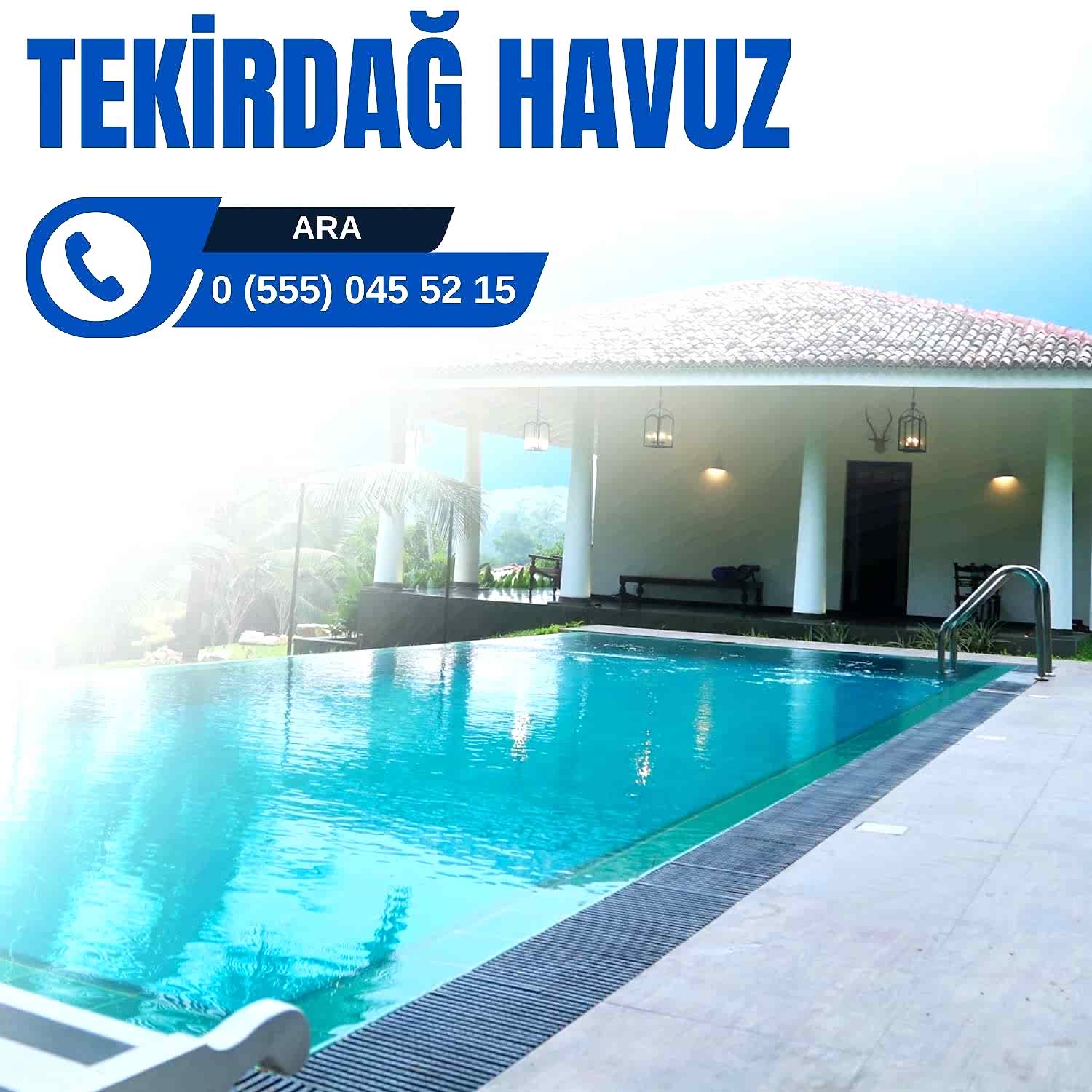 Tekirdağ Havuz Firması